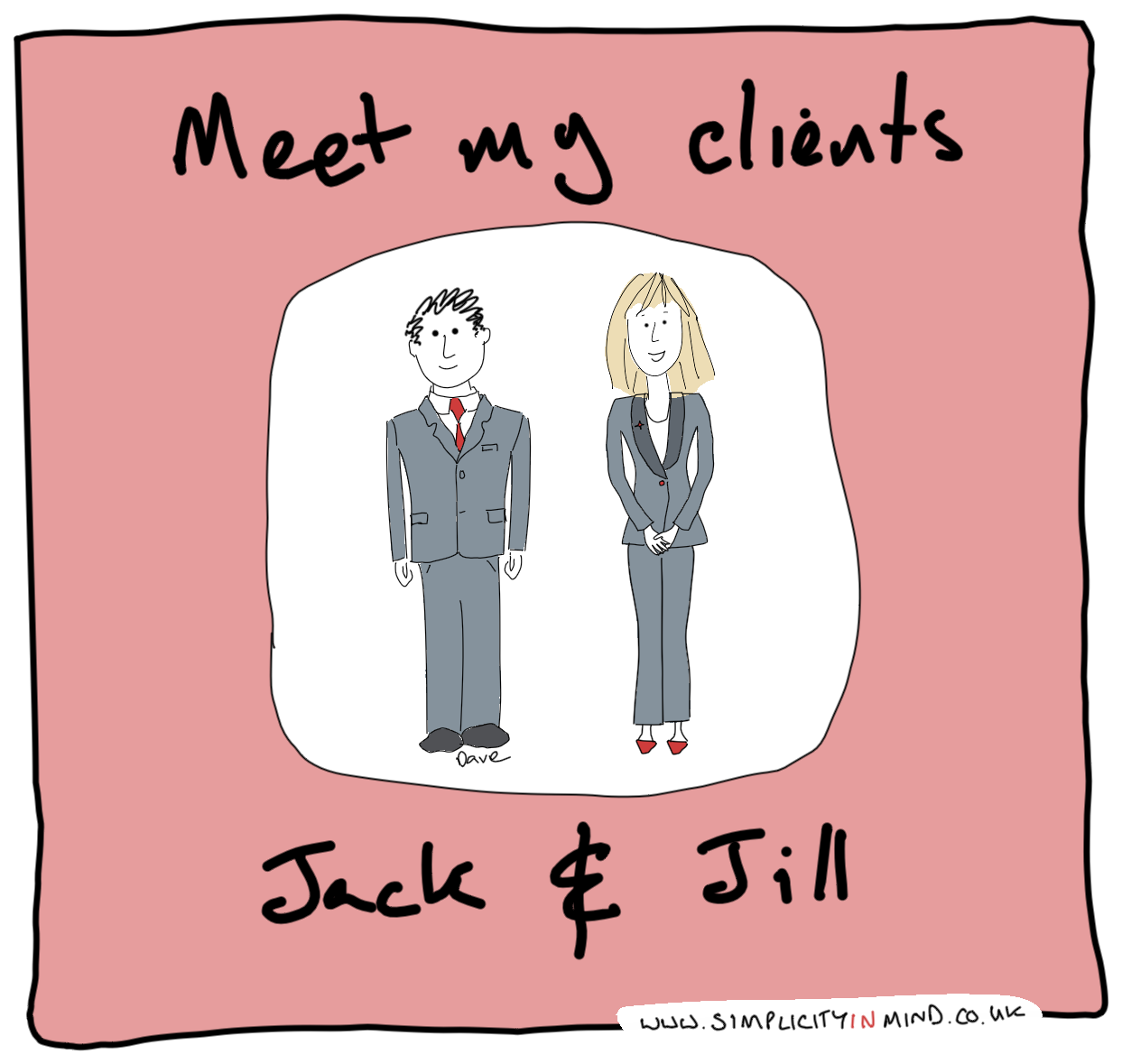 Meet my clients